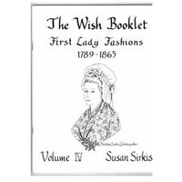 The wish booklet first lady fashions snitmønstre 1789 - 1865 46 sider