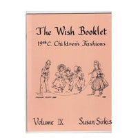 The wish booklet 19th childrens fashions, snitmønstre 46 sider