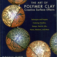 The art of Polymer Clay- Creative Surface Effects