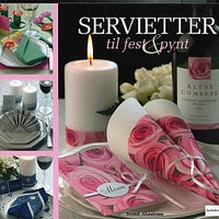 Servietter til fest & pynt, 48 sider
