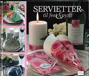 Servietter til fest & pynt, 48 sider